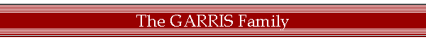 The GARRIS Family